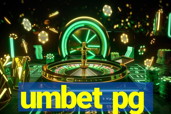 umbet pg